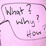 What-why-how